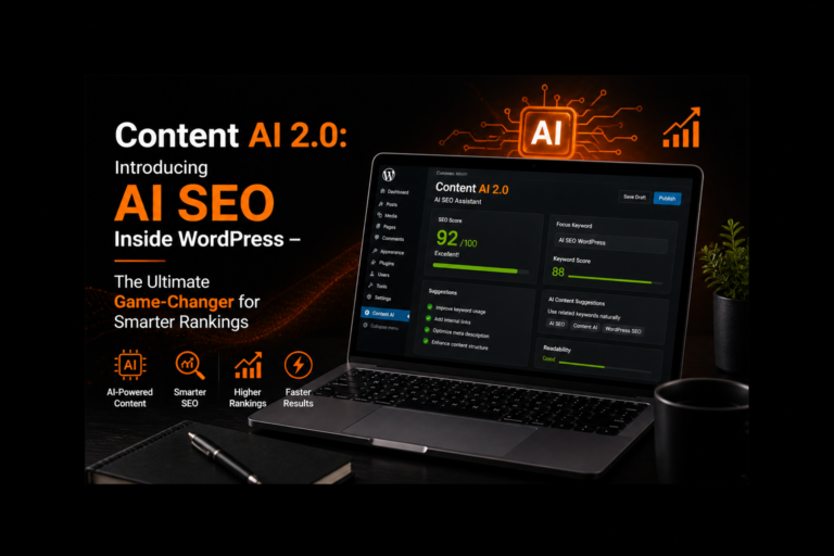 Content AI 2.0: Introducing AI SEO Inside WordPress – The Ultimate Game-Changer for Smarter Rankings